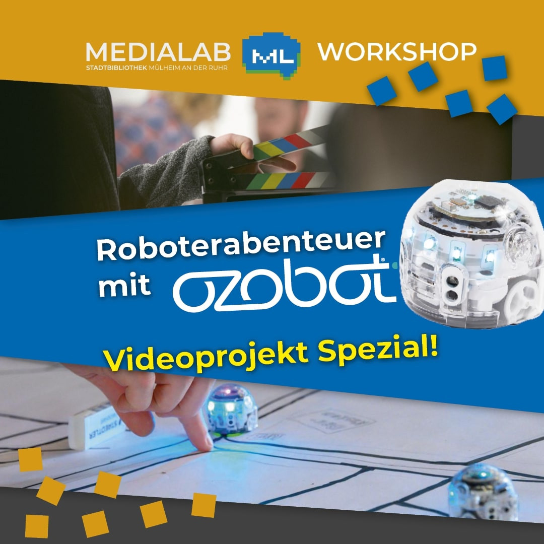 Roboterabenteuer mit ozobot - Videoprojekt Spezial